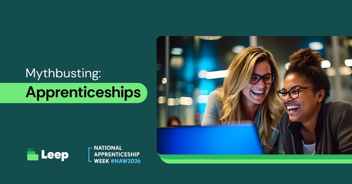 Mythbusting: Apprenticeships - A short guide for employers
